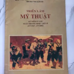 Có Chữ Ký Tác Giả - Triển lãm Mỹ thuật Kỷ niệm 55 năm Ngày Thương binh