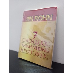 7 Chiến Lược Thịnh Vượng Và Hạnh Phúc (Tái Bản) - Jim Rohn New 100% ASB0603