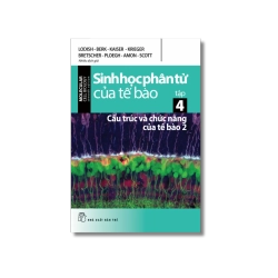 Sinh học phân tử của tế bào 04 - Cấu trúc và chức năng của tế bào phần 2 Vanvosach