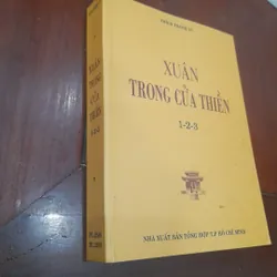 Thích Thanh Từ - XUÂN TRONG CỬA THIỀN 1,2,3
