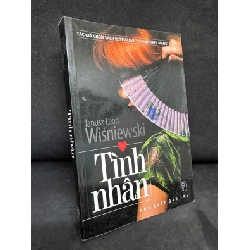 [Phiên Chợ Sách Cũ] Tình Nhân - Janusz Leon Wiśniewski 2204, 2009 SBM