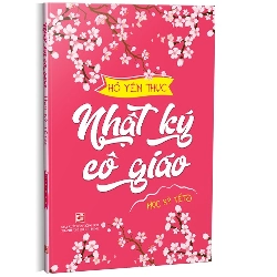 Nhật ký cô giáo - Học kỳ Tết mới 100% Hồ Yên Thục 2024 HCM.PO