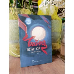 Trăng trong cõi - Phạm Thúy Quỳnh