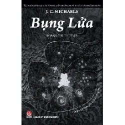 Bụng Lửa - Hành Trình Khám Phá Tư Duy Con Người - J. C. Michaels ASB.PO Oreka Blogmeo 230225