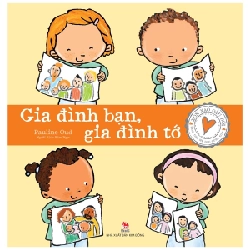 Xôn Xao Đầu Đời - Gia Đình Bạn, Gia Đình Tớ - Pauline Oud (Mới 100%) Kiến thức, kỹ năng sống cho trẻ, NXB Kim Đồng - SÁCH ĐẠI HỌC
