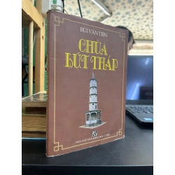 Chùa Bút Tháp - Bùi Văn Tiến
