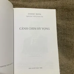 DAISAKU IKEDA Người dịch: TRẦN QUANG TUỆ CÁNH CHIM HY VỌNG 748318