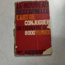 Le nouveau bescherelle l’art de conjuguer dictionaire des 8000 verbes