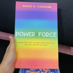 Power vs. Force của tác giả David R. Hawkins