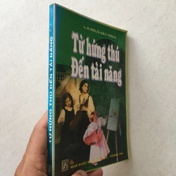 Từ hứng thú đến tài năng - L. X. Xô-lô-vây-trích 545522