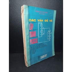 Các vấn đề về lập trình Pascal mới 70% bẩn bìa, ố vàng, có chữ ký, có vết nước 1996 Trần Đức Huyên HCM2103 GIÁO TRÌNH, CHUYÊN MÔN Blogmeo 27525