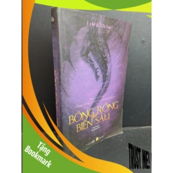 (TẶNG BOOKMARK) Bóng rồng dưới biển sâu mới 80% bẩn bìa, rách áo bìa 2016 RBK1712 Lyle & Michael VĂN HỌC