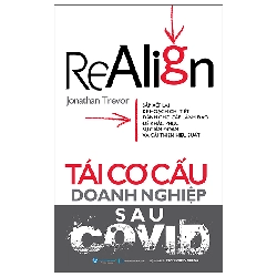 Tái cơ cấu doanh nghiệp sau Covid - Jonathan Trevor - 19/04/2025 (XB) - Văn lang Rebooks.vn