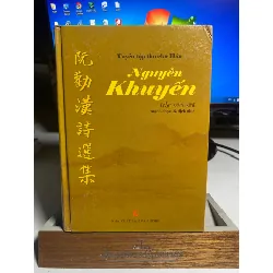 Tuyển tập thơ chữ Hán Nguyễn Khuyến- Trần Văn Nhĩ dịch và tuyển chọn -NXB Văn Nghệ,năm xb 2005 -bìa cứng, khổ 14x 20cm,828 trang STB1402 Blogmeo 27525