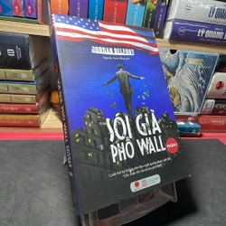 Sói già phố Wall phần I Jordan Belfort
