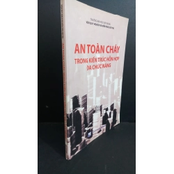 An toàn cháy trong kiến trúc hỗn hợp đa chức năng mới 80% ố bẩn 2017 HCM0412 GIÁO TRÌNH, CHUYÊN MÔN