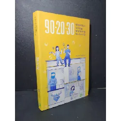 [Sách Cũ SCGR] 90 20 30 90 bài học vỡ lòng về ý tưởng và câu chữ mới 90% bẩn nhẹ 2021 Huỳnh Vĩnh Sơn HCM2205 KỸ NĂNG