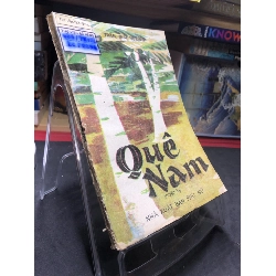 Quê nam 1987 mới 50% ố vàng rách bìa Trần Mai Hưởng HPB0906 SÁCH VĂN HỌC