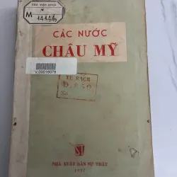 Các nước Châu Mỹ (NXB Sự Thật, 1957). 926460