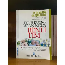 [Sách Cũ SCGR] Dinh dưỡng ngăn ngừa Bệnh Tim SỨC KHỎE - THỂ THAO VAVO0810
