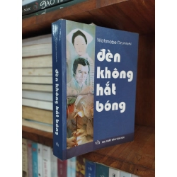 Đèn không hắt bóng - Watanabe Dzunichi