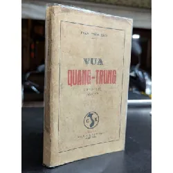 Vua Quang Trung - Phan Trần Chúc