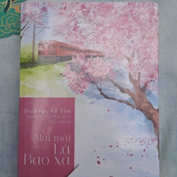 Mãi Mãi Là Bao Xa - Diệp Lạc Vô Tâm (new)