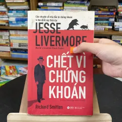 Chết vì chứng khoán-tác giả Richard Smitten