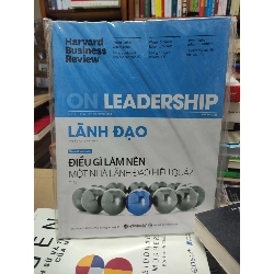 On Leadership - Lãnh đạo - Điều gì làm nên một nhà lãnh đạo hiệu quả 341190