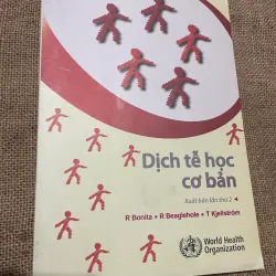 DỊCH TỂ HỌC CƠ BẢN, R Bonita R Beaglehole, T Kjellström, SÁCH Y HỌC