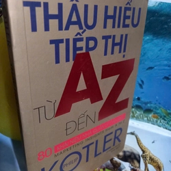 thấu hiểu tiếp thị từ A đến Z