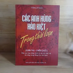 Các Anh Hùng Hào Kiệt Trong Thời Loạn (Xuân Thu – Chiến Quốc) 359835