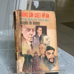 NHỮNG CÁI CHẾT BÍ ẨN TRONG LỊCH SỬ HIỆN ĐẠI - GIANG TÂN (NGƯỜI DỊCH)