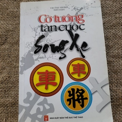 Cờ tướng tàn cuộc song  Xe_ Sách cờ tướng hay ,cờ tướng chọn lọc