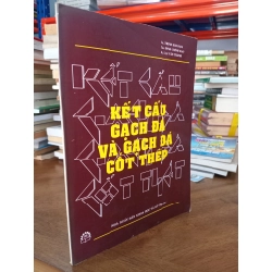 Kết cấu gạch đá và gạch đá cốt thép - Trịnh Kim Đạm, Đinh Chính Đạo, Lại Văn Thành