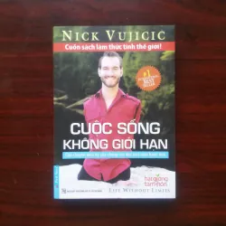 [Sách Danh Nhân] Life Without Limits - Cuộc Sống Không Giới Hạn (Nick Vujicic)