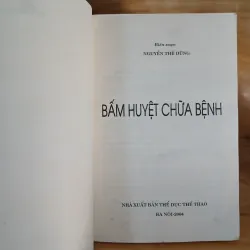 Bấm Huyệt Chữa Bệnh - Nguyễn Thế Dũng biên soạn 792174