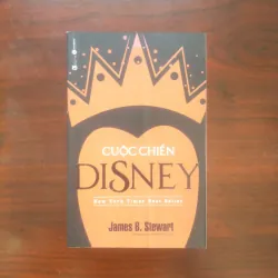 [Sách Kinh Tế] Cuộc Chiến Disney (James B. Stewart) 907642
