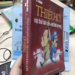 Sách: Thiệu - Kỳ một thời hãnh tiến, một thời suy vong - TG: Lý Nhân (A3) 756855