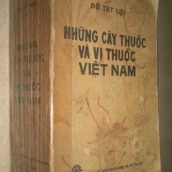 Sách Cổ Những Cây Thuốc và Vị Thuốc Việt Nam (GS Đố Tất Lợi)