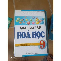 Giải Bài Tập Hóa Học 9 (Tái Bản Lần Thứ Bảy, Đã Chỉnh Lí Theo Chương Trình Giảm Tải Của Bộ GD Và ĐT) - Ngô Ngọc An, Ngô Thị Diệu Minh, Ngô Nhã Trang 2015 (Tham khảo - luyện thi) VAVO1304-AK3T2