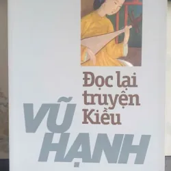Đọc lại truyện Kiều - Vũ Hạnh 733767