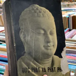ĐỨC PHẬT VÀ PHẬT PHÁP - NARADA MAHA THERA (PHẠM KIM KHÁNH DỊCH THUẬT)