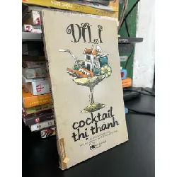 Cocktail thị thành - Dili