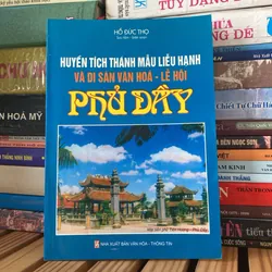 HUYỀN TÍCH THÁNH MẪU LIỄU HẠNH VÀ DI SẢN VĂN HÓA LỄ HỘI PHỦ DÀY 1064248