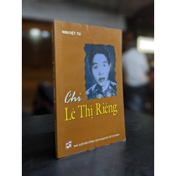 Chị Lê Thị Riêng - Nguyệt Tú