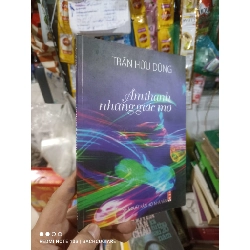 Âm thanh những giấc mơ - Hữu Dũng 2016 mới 80% ố Văn học Việt Nam HCM2702 Rebooks.vn