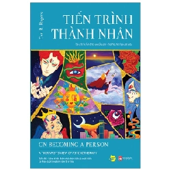 Tiến Trình Thành Nhân - Carl R. Rogers