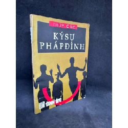 [Phiên Chợ Sách Cũ] Ký Sự Pháp Đình - Thủy Cúc H0606, 1996 SBM