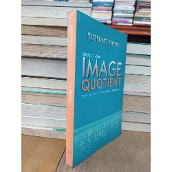 Enhance Your Image Quotient: Your Guide to Personal Branding - Suzenne Zheng 702418